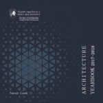 BEIRUT ARAB UNIVERSITY  FACULTY OF ARCHITECTURE DESIGN & BUILT ENVIRONMENT – TRIPOLI BRANCH YEARBOOK 2017-2018